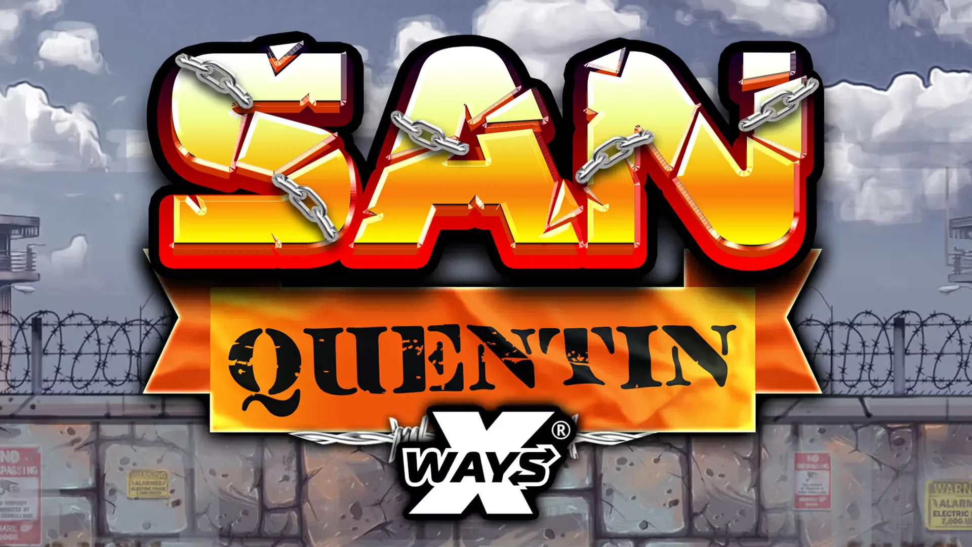 San Quentin xWays