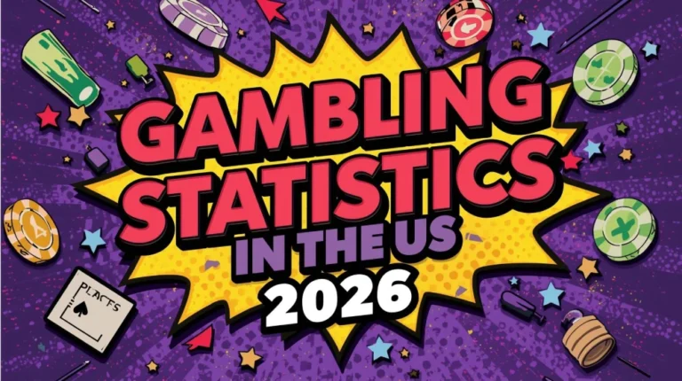 Gambling Statistics in the US 2026: Key Casino Gaming and Sweepstakes Stats and Trends