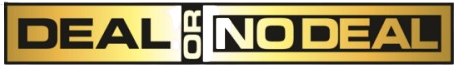 Deal or No deal