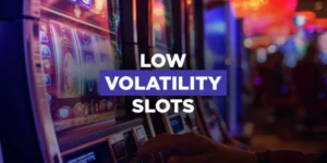 low-volatility-games-slots